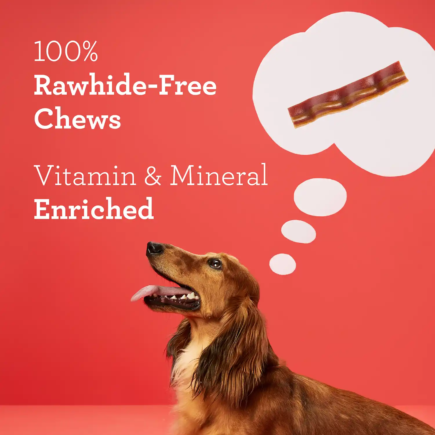100% Rawhide-Free Chews Vitamin & Mineral Enriched