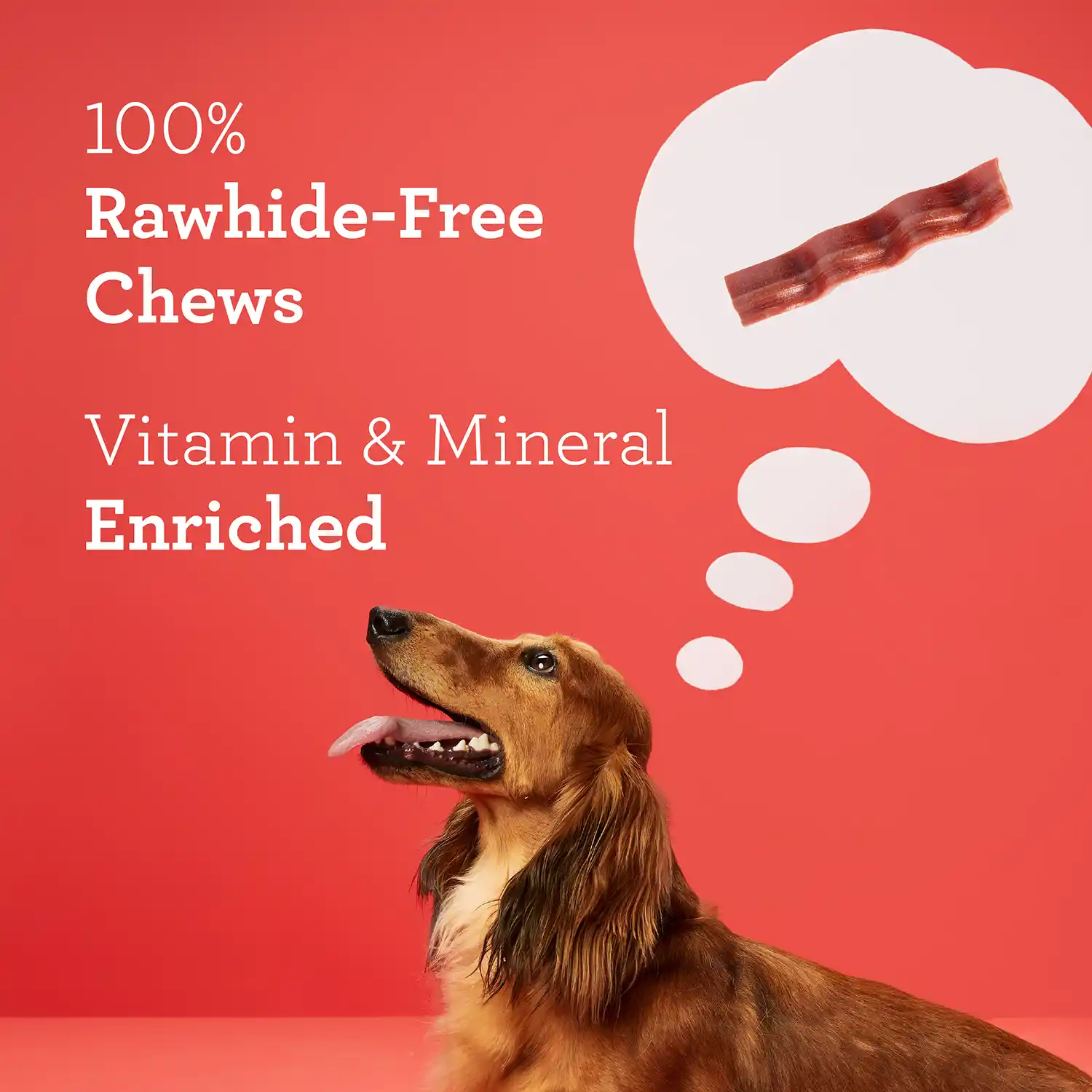100% Rawhide-Free Chews Vitamin & Mineral Enriched