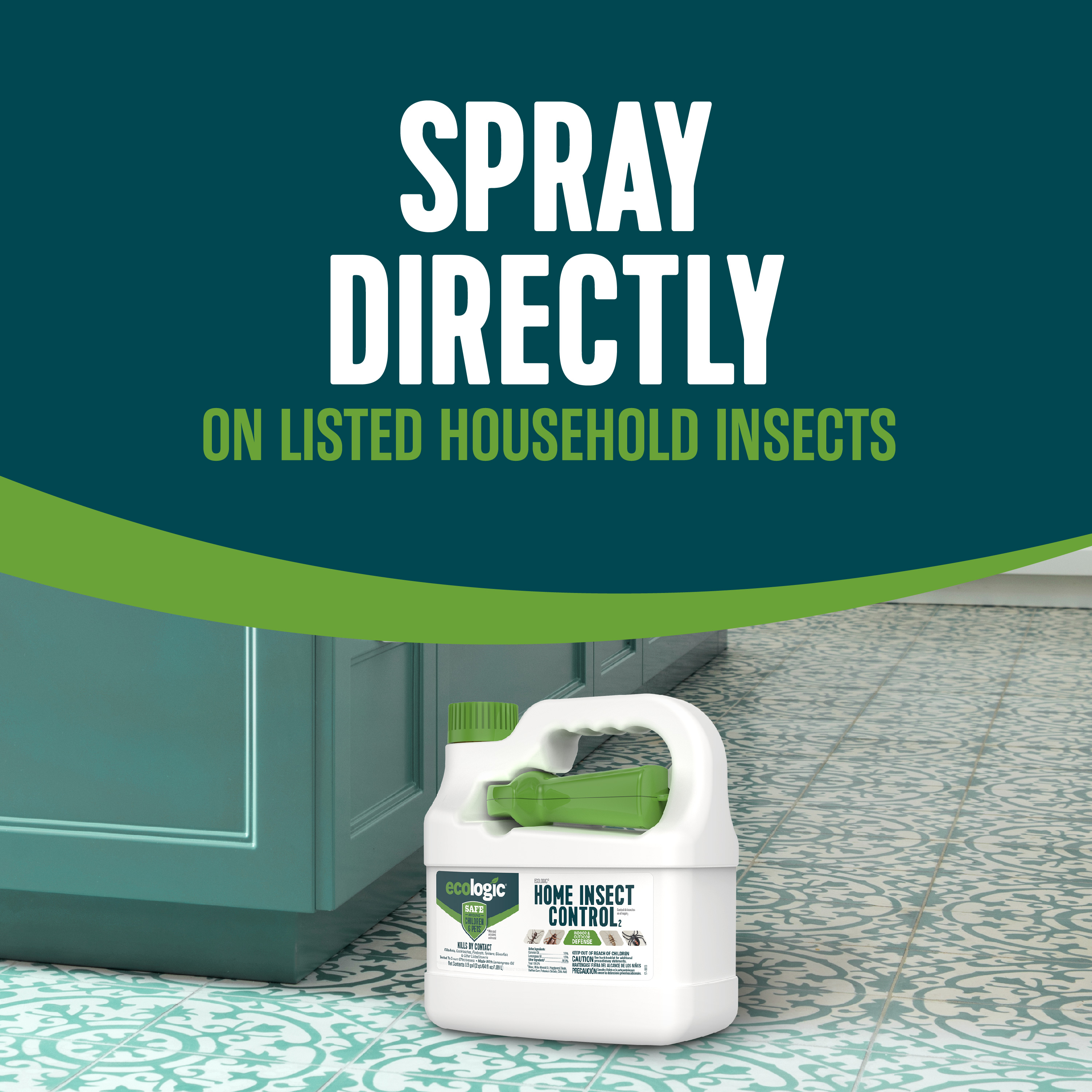 Spray Directly on Listed Household Insects