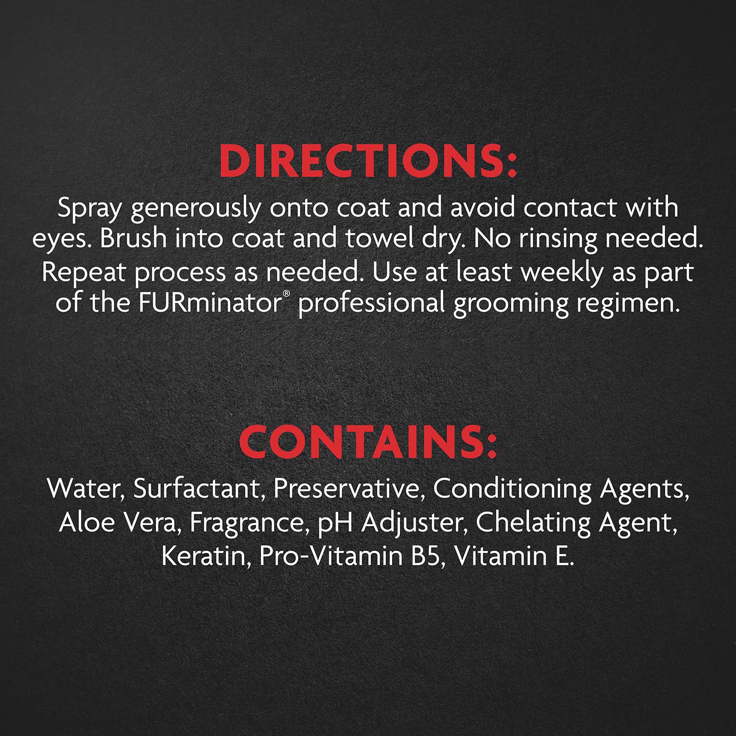 FURminator® Rinse-Free deShedding Spray for Cats, 8.5 oz Directions for Use