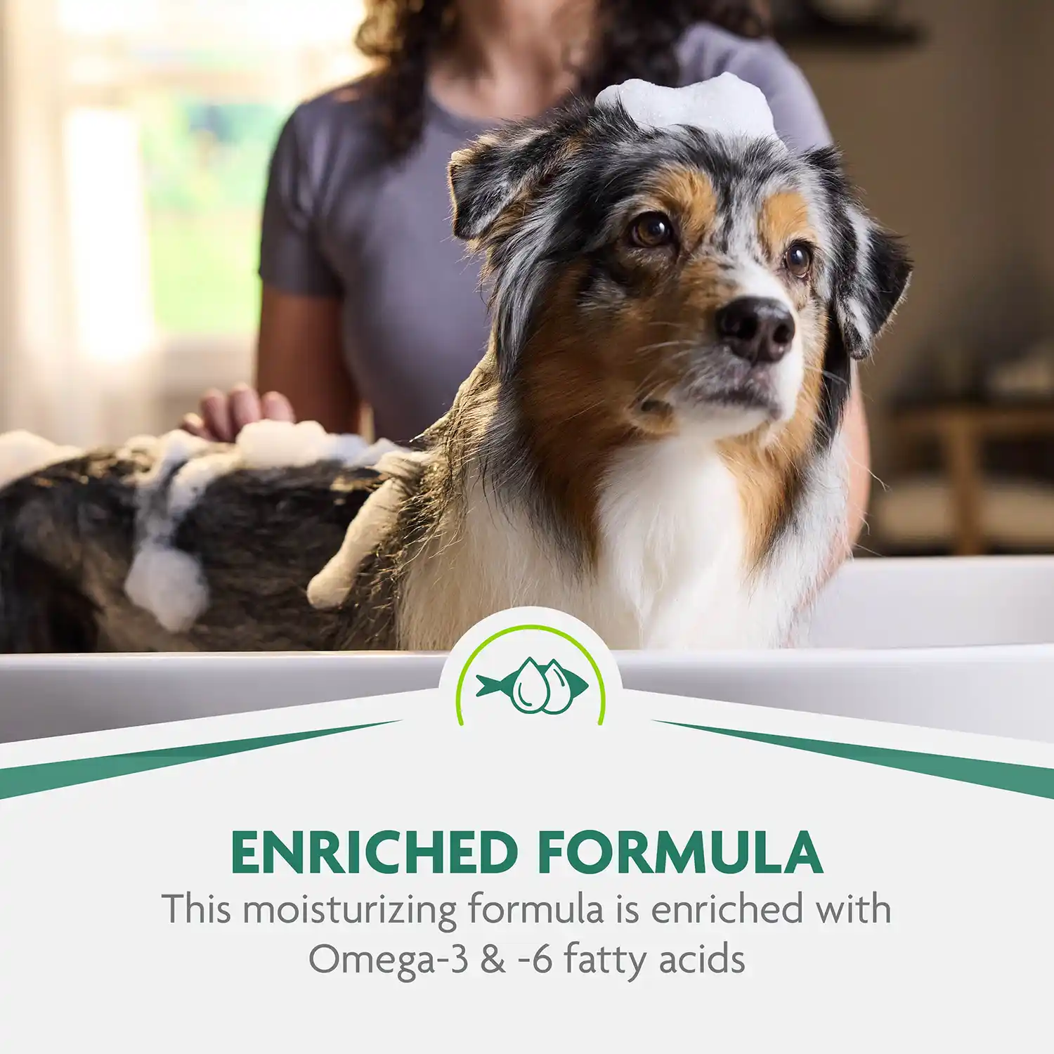 ENRICHED FORMULA This moisturizing formula is enriched with Omega-3 & -6 fatty acids
