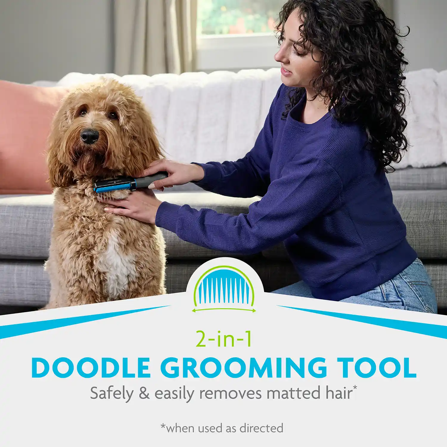 2-in-1 DOODLE GROOMING TOOL Safely & easily removes matted hair*