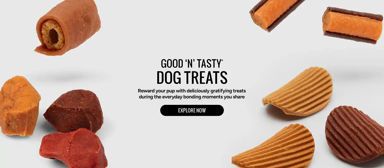 Good 'n' Tasty Dog Treats. Reward your pup with deliciously gratifying treats during the everyday bonding moments you share. Explore Now!
