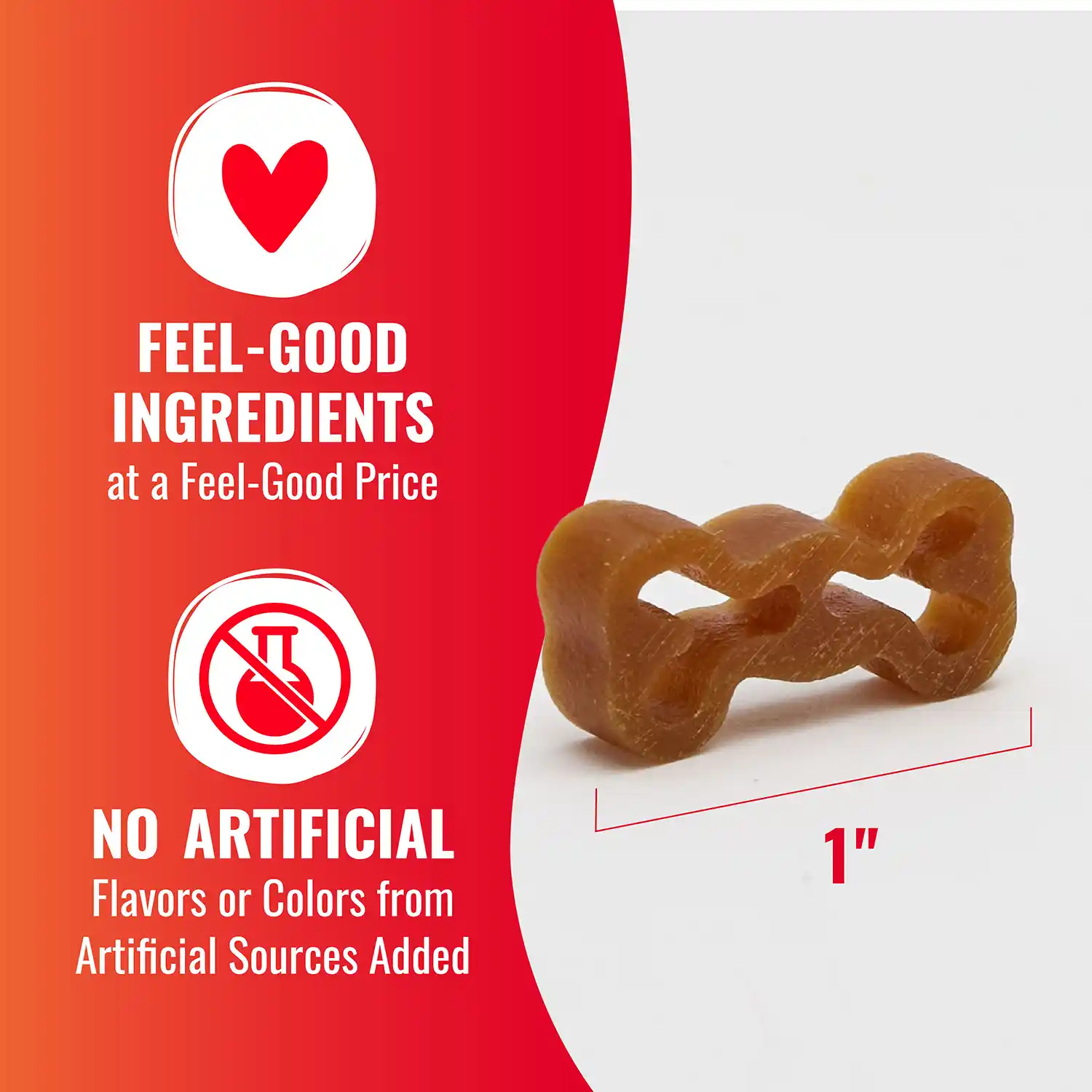 FEEL-GOOD INGREDIENTS at a Feel-Good Price NO ARTIFICIAL Flavors or Colors from Artificial Sources Added