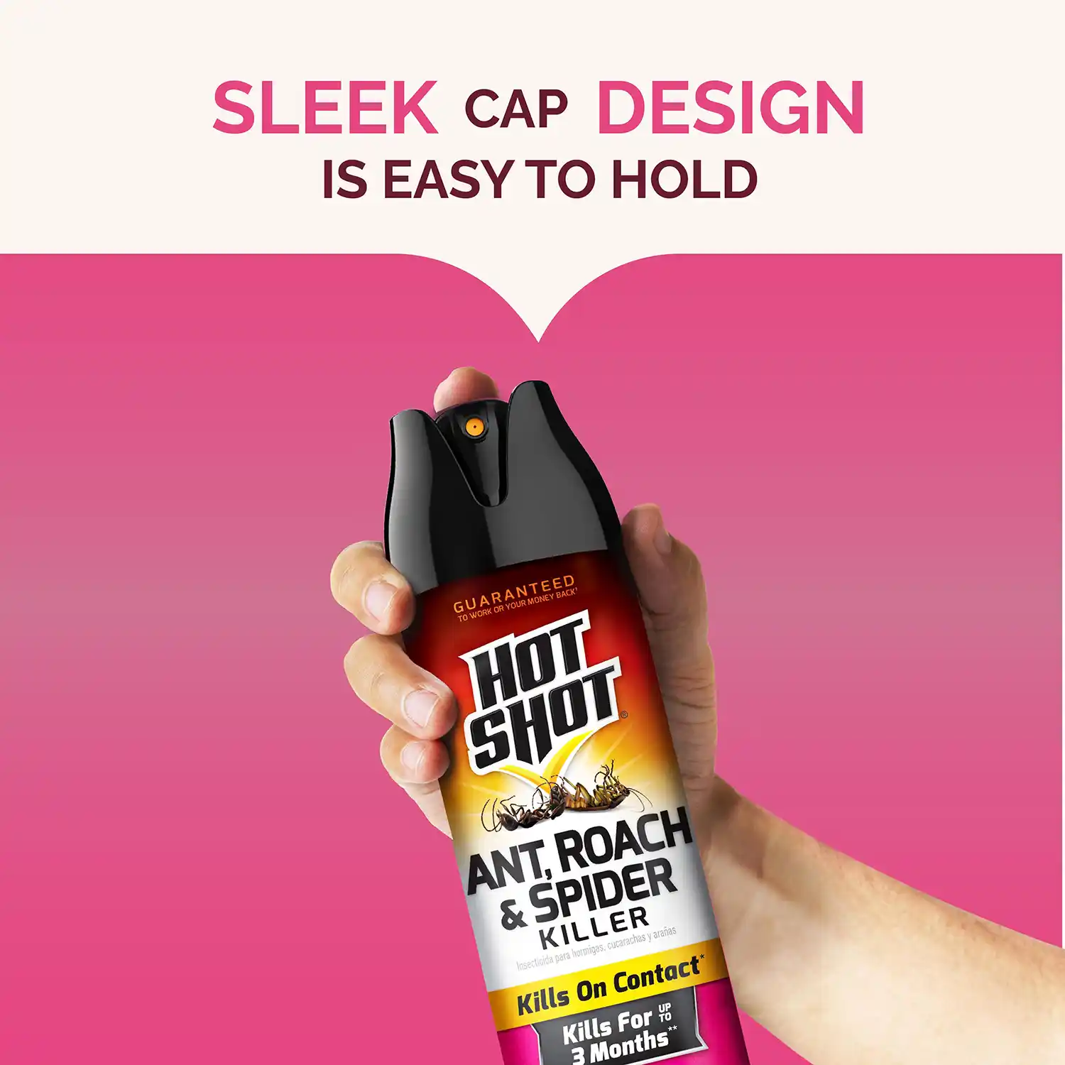 Sleek Cap design is easy to hold
