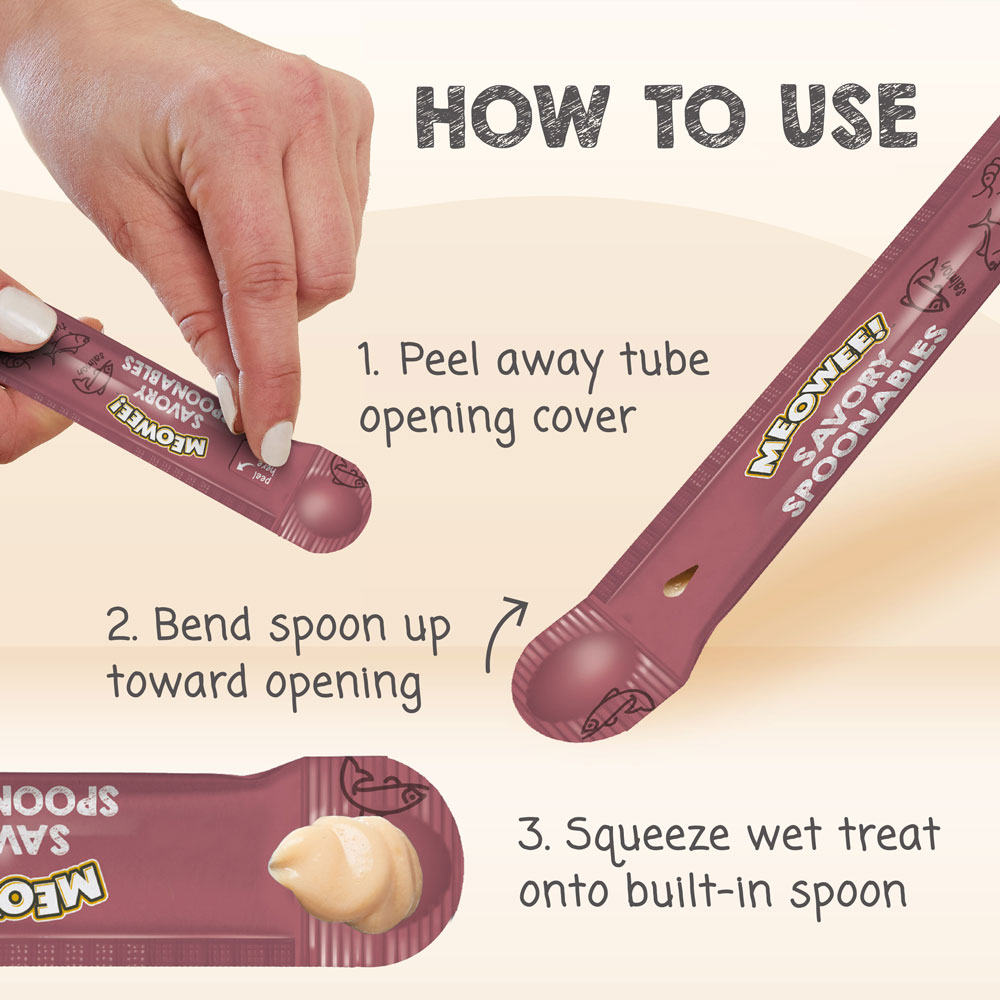 How to use: 1. Peel away tube opening cover. 2. Bend spoon up toward opening. 3. Squeeze wet treat onto built-in spoon