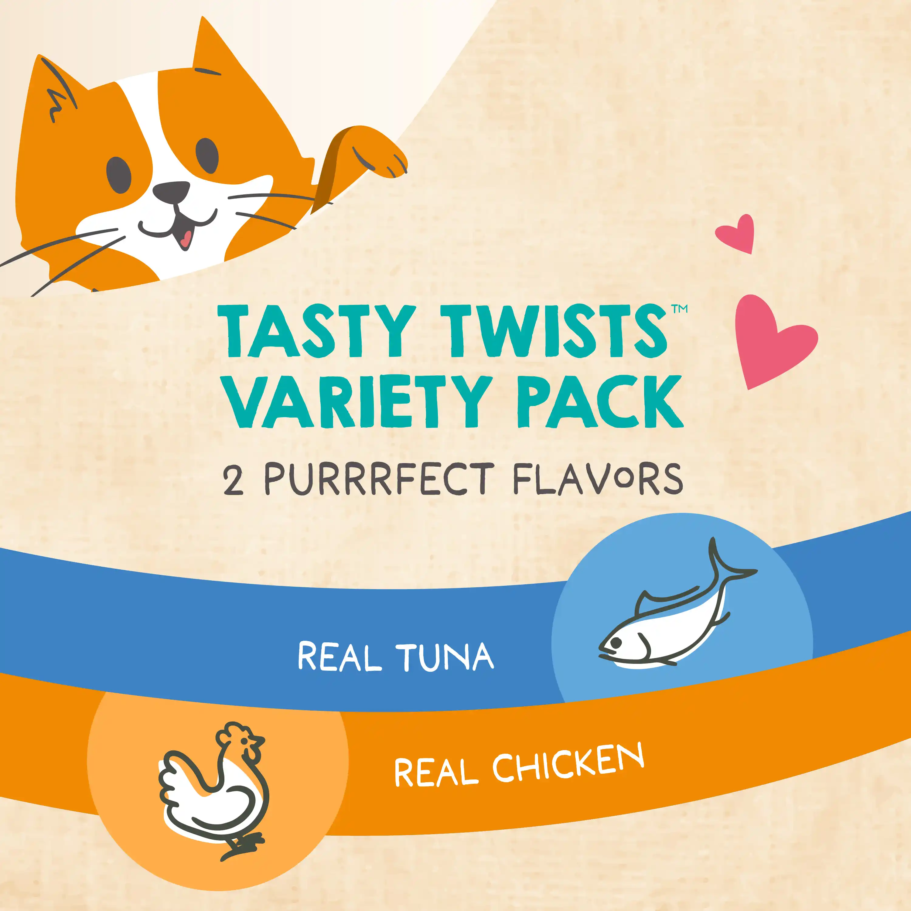 Tasty Twists Variety Pack. 2 Purrrrfect Flavors. Real Tuna and Real Chicken. 