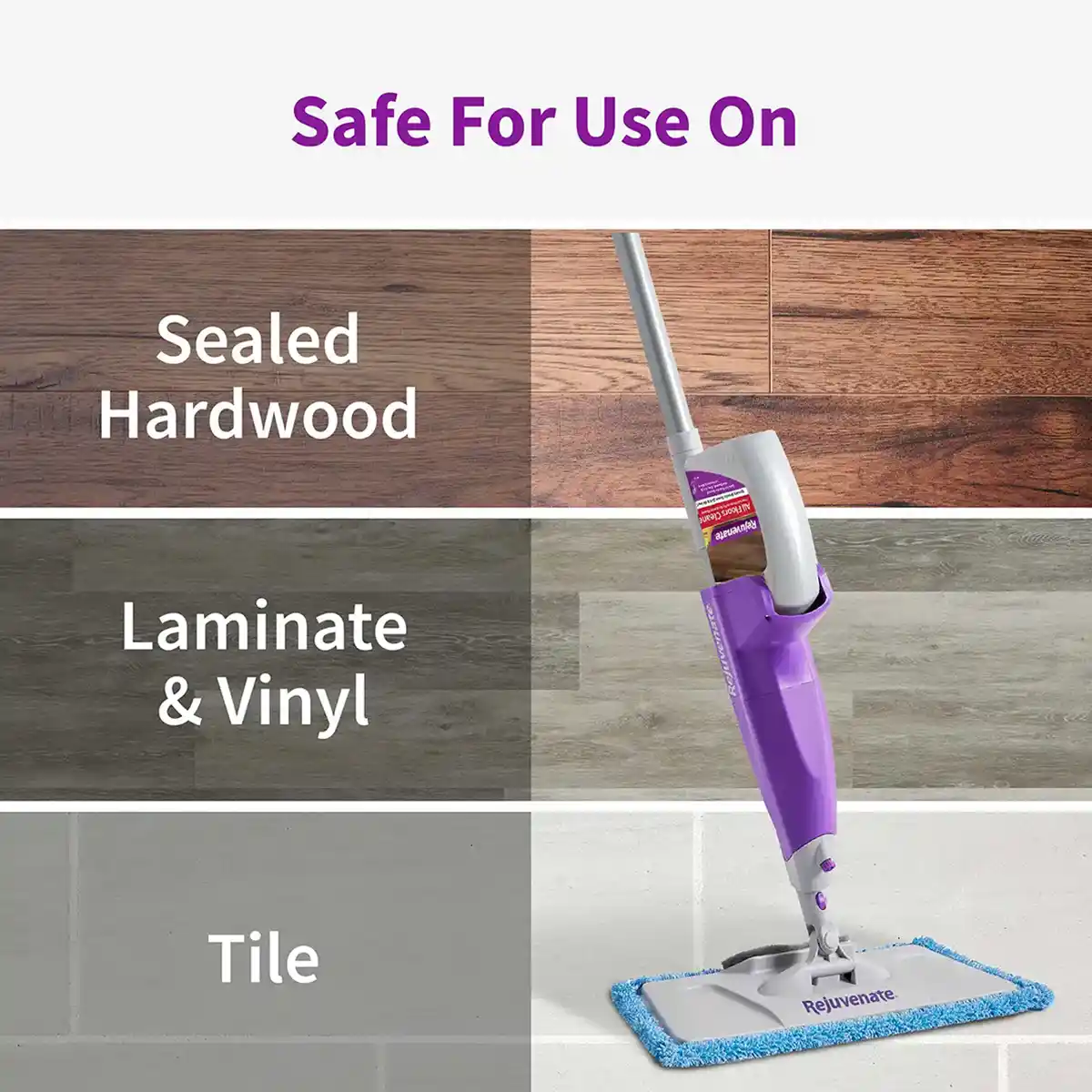 Safe For Use On Sealed Hardwood Laminate & Vinyl Tile