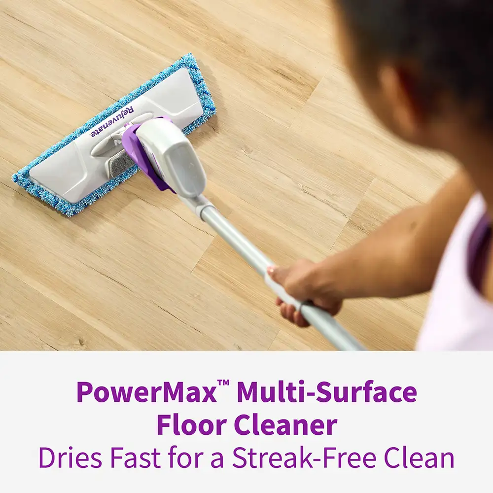 PowerMax™ Multi-Surface Floor Cleaner Dries Fast for a Streak-Free Clean