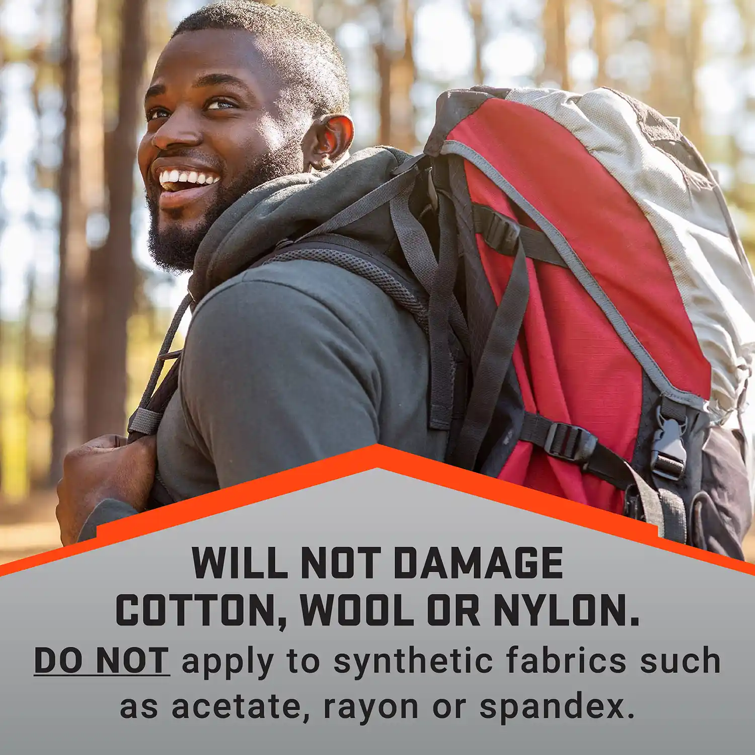 WILL NOT DAMAGE COTTON, WOOL OR NYLON. DO NOT apply to synthetic fabrics such as acetate, rayon or spandex.