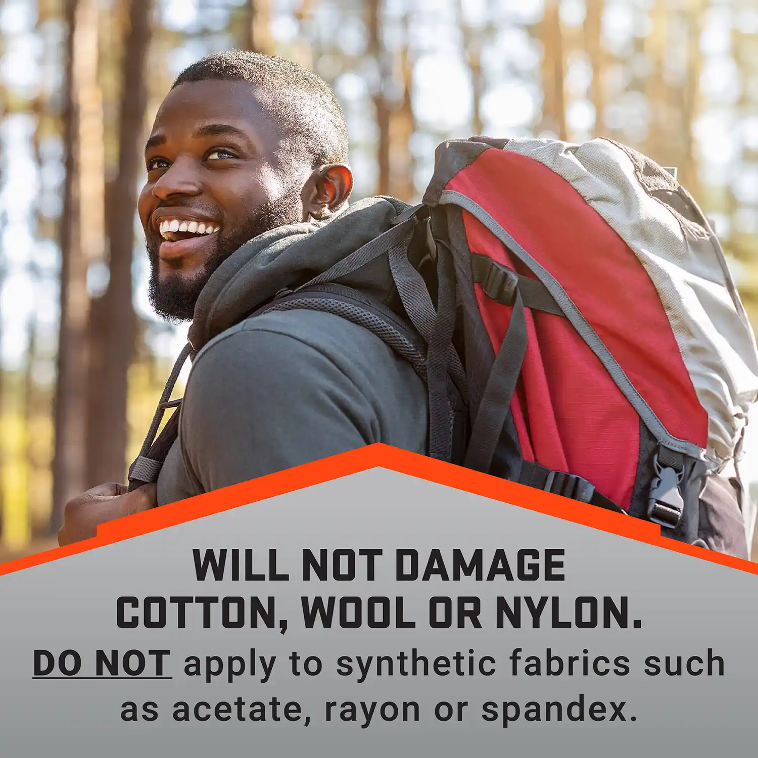 WILL NOT DAMAGE COTTON, WOOL OR NYLON. DO NOT apply to synthetic fabrics such as acetate, rayon or spandex.