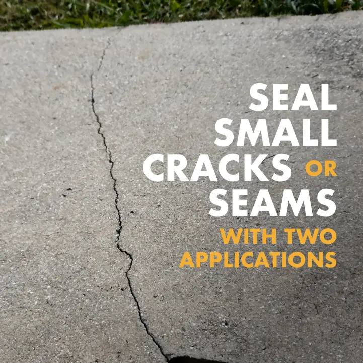 Seal small cracks or seams with two applications