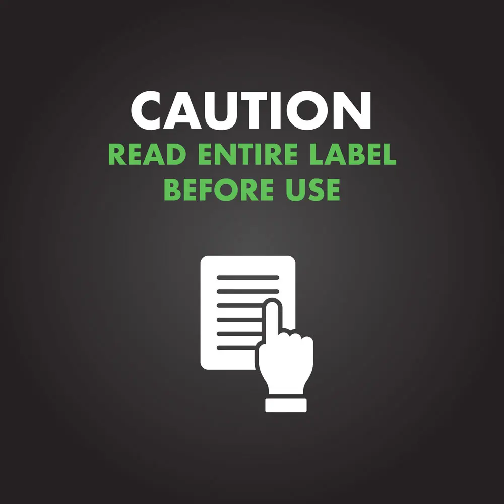 Caution: Read the Entire Label Before Use