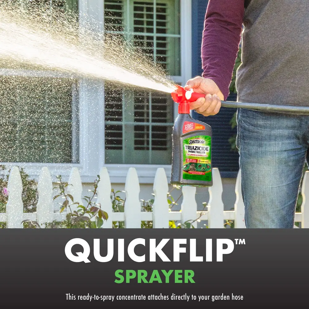 QuickFlip Sprayer: This ready-to-spray concentrate attaches directly to your garden hose