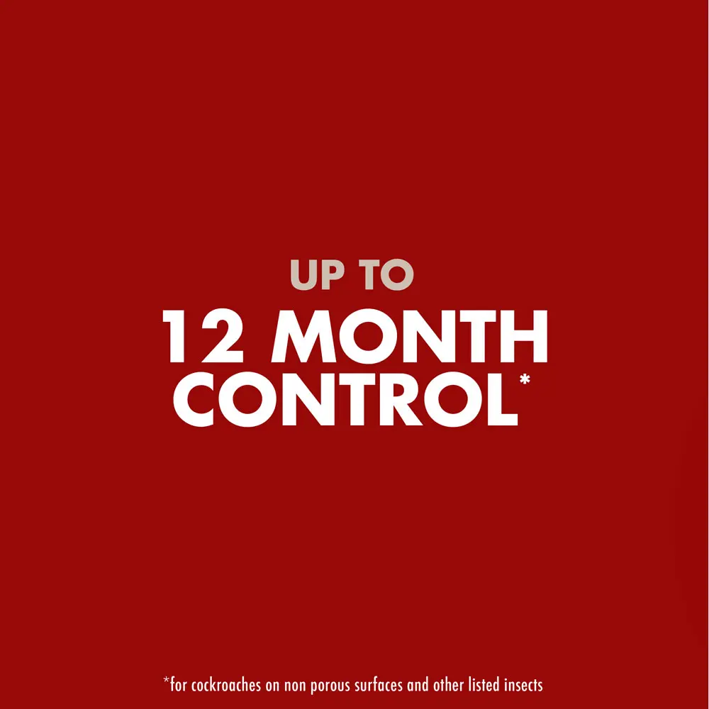 Up to 12 Months Control (for cockroaches on non porous surfaces and other listed insects)
