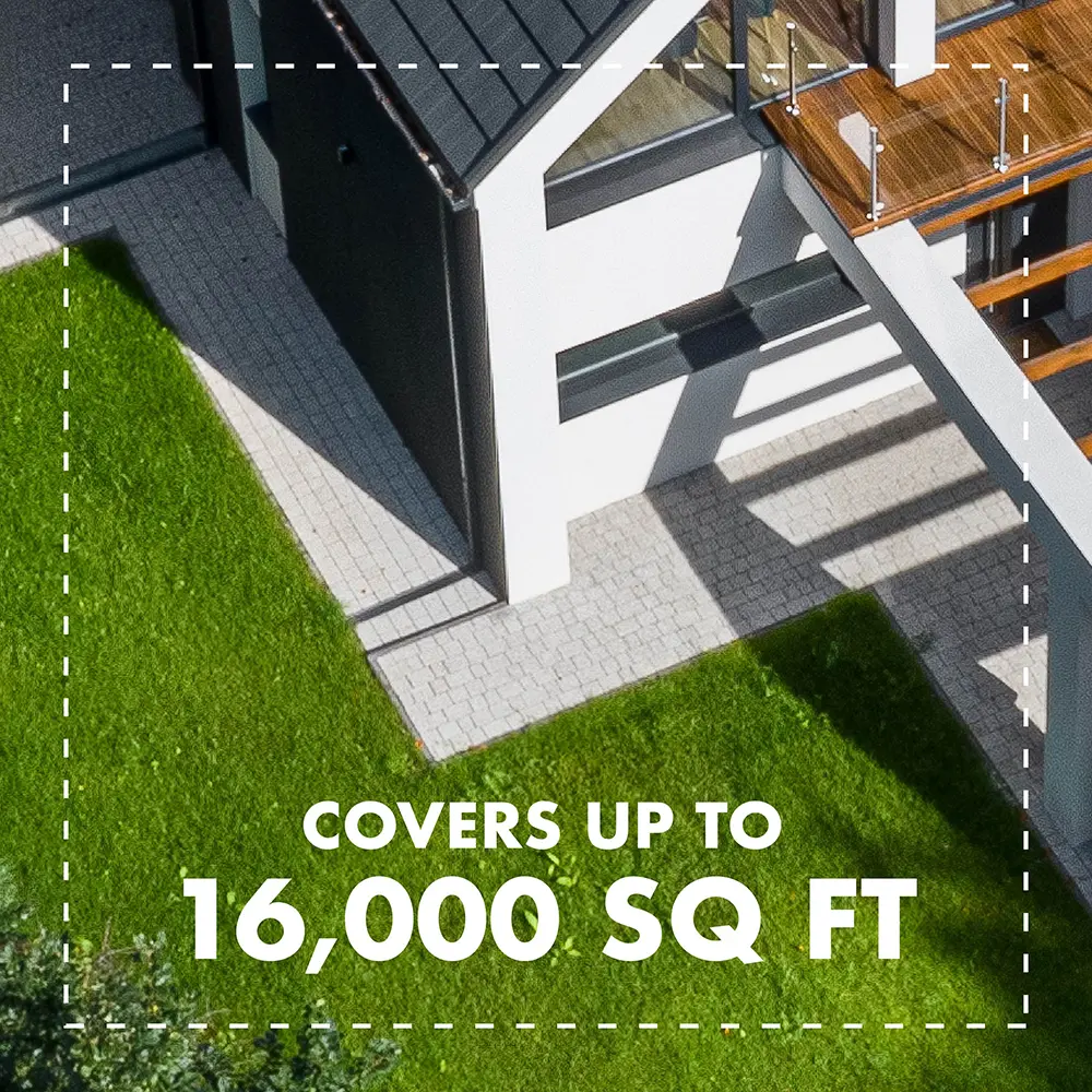 Covers up to 16,000 sq ft