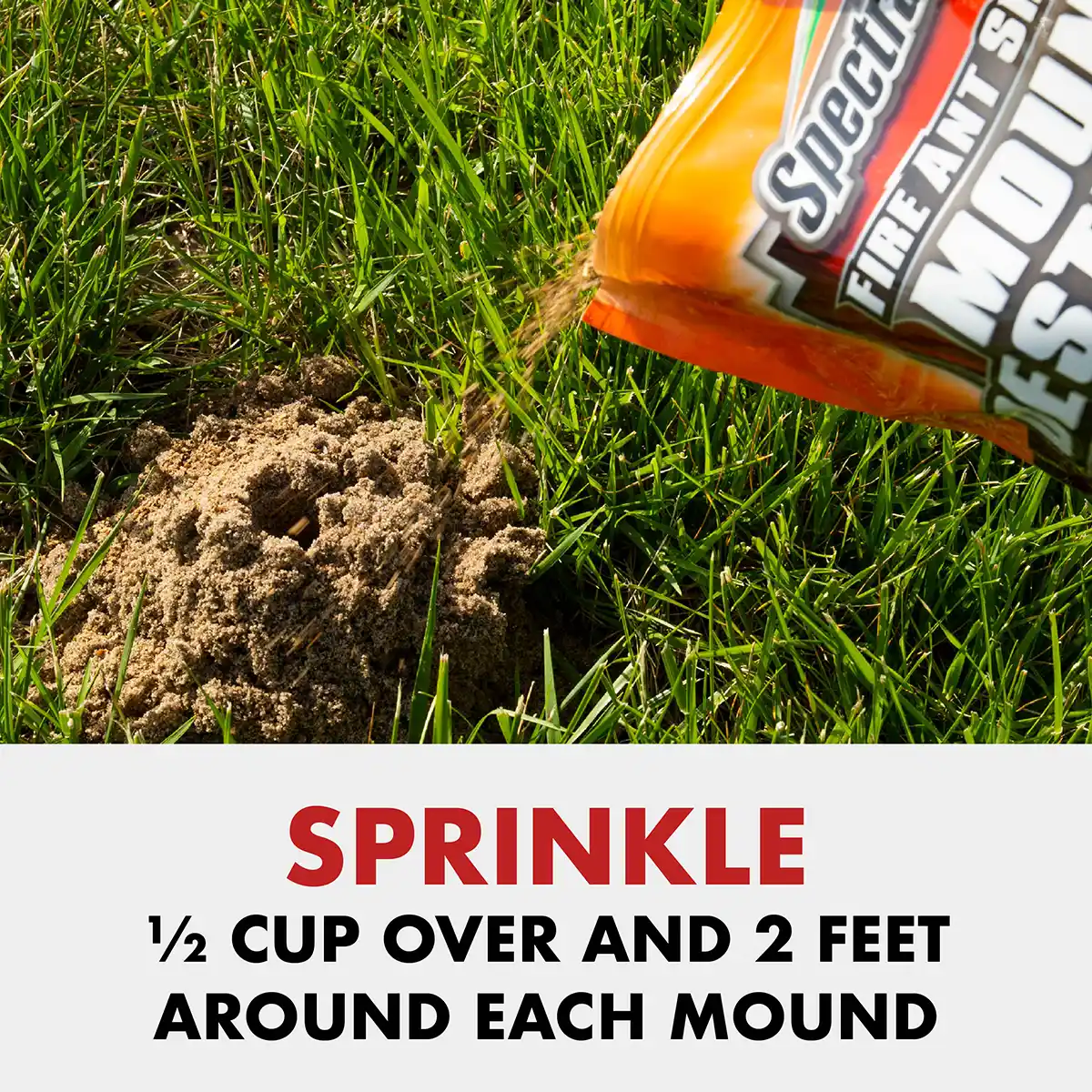 HG-96470 Fire Ant Shield® Mound Destroyer® Granules 3.5 lb - Sprinkle Directions