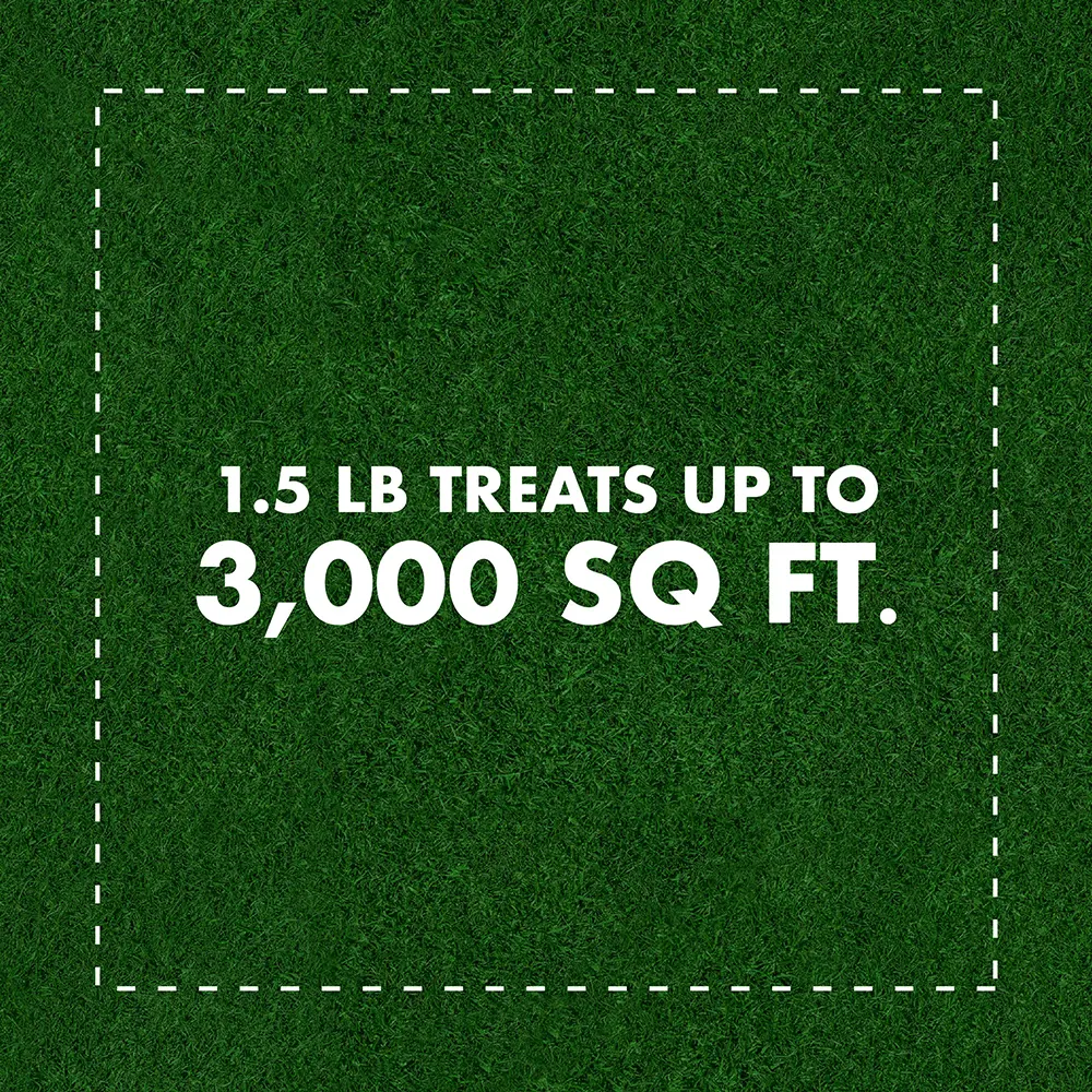 1.5 lb Treats up to 3,000 sq ft