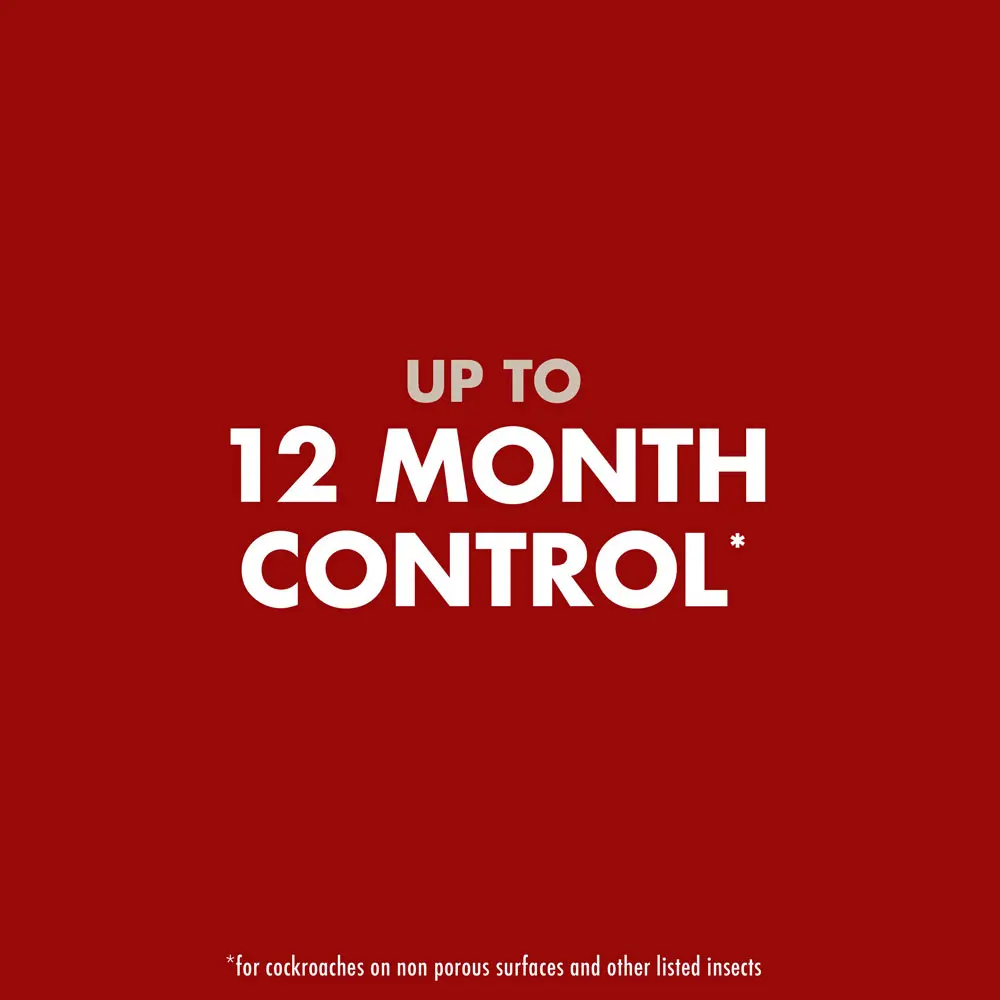 Up to 12 Months Control (for cockroaches on non porous surfaces and other listed insects)