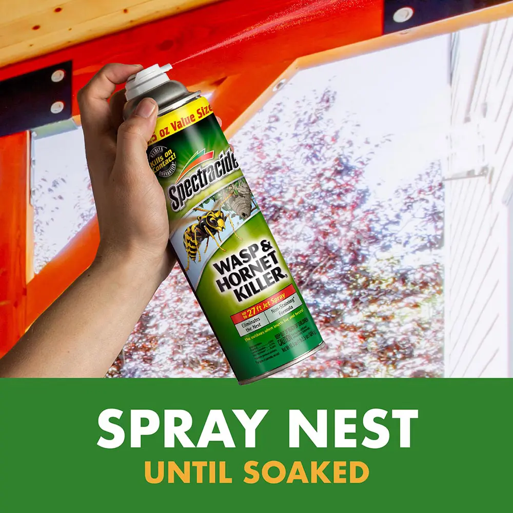 Spray Nest Until Soaked