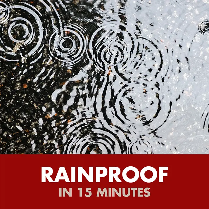 Rainproof in 15 minutes
