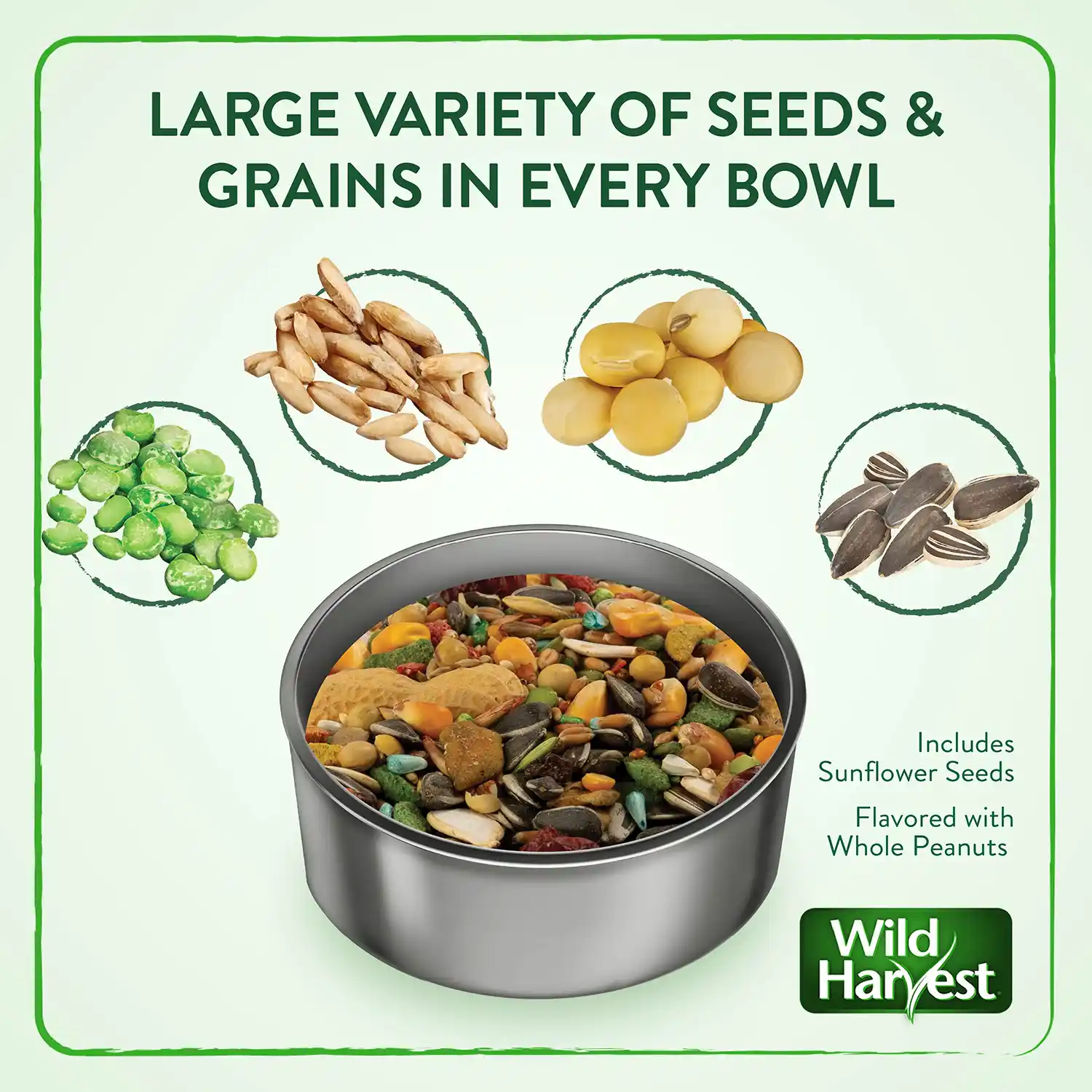 LARGE VARIETY OF SEEDS & GRAINS IN EVERY BOWL