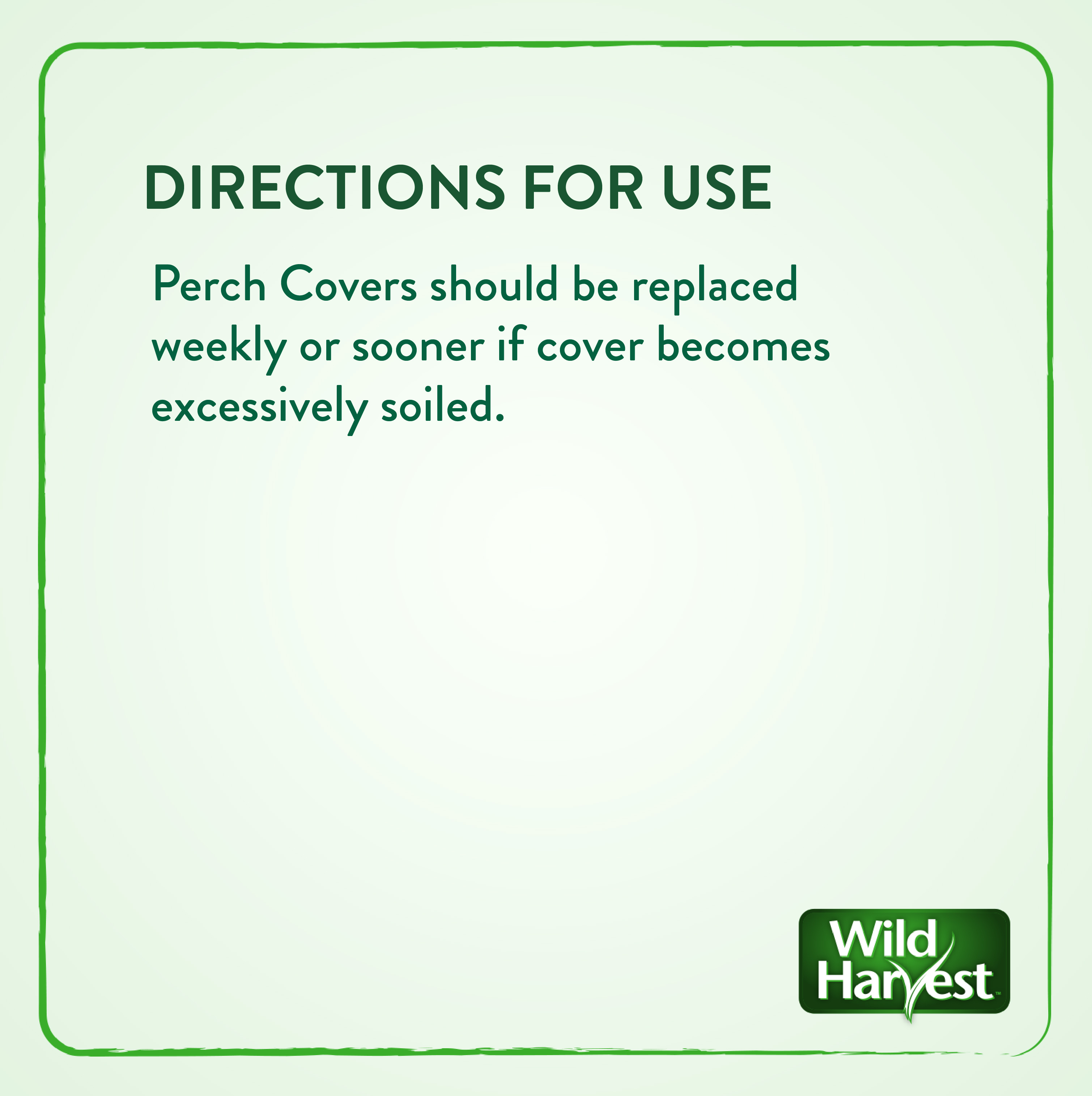 Sanded Perch Covers Directions for Use