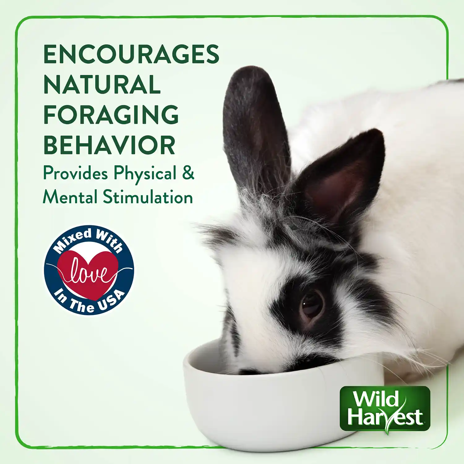 ENCOURAGES NATURAL FORAGING BEHAVIOR Provides Physical & Mental Stimulation